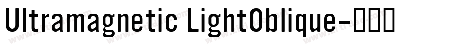 Ultramagnetic LightOblique字体转换